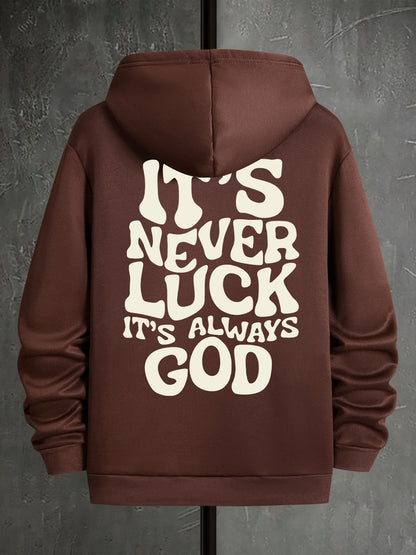 Stylish Faith-Inspired Hoodie - Soft Polyester Knit Fabric, Geometric Lettering Pattern, Casual Fit with Slight Stretch, "It's Never Luck, It's Always God" Inspirational Print, Regular Fit, Unisex Design