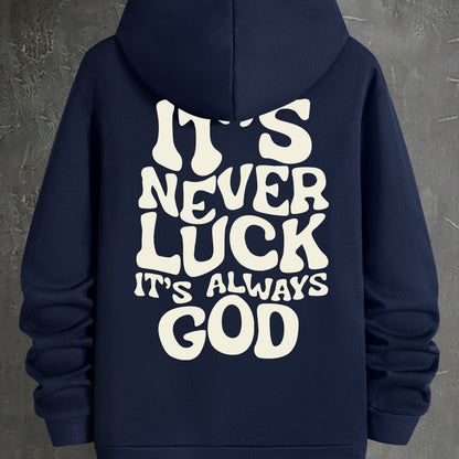Stylish Faith-Inspired Hoodie - Soft Polyester Knit Fabric, Geometric Lettering Pattern, Casual Fit with Slight Stretch, "It's Never Luck, It's Always God" Inspirational Print, Regular Fit, Unisex Design